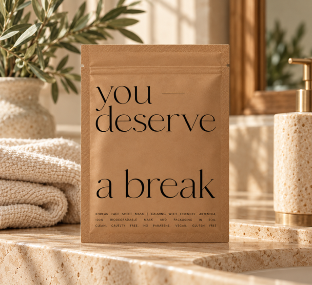 You Deserve a Break - Calming Korean Face Mask