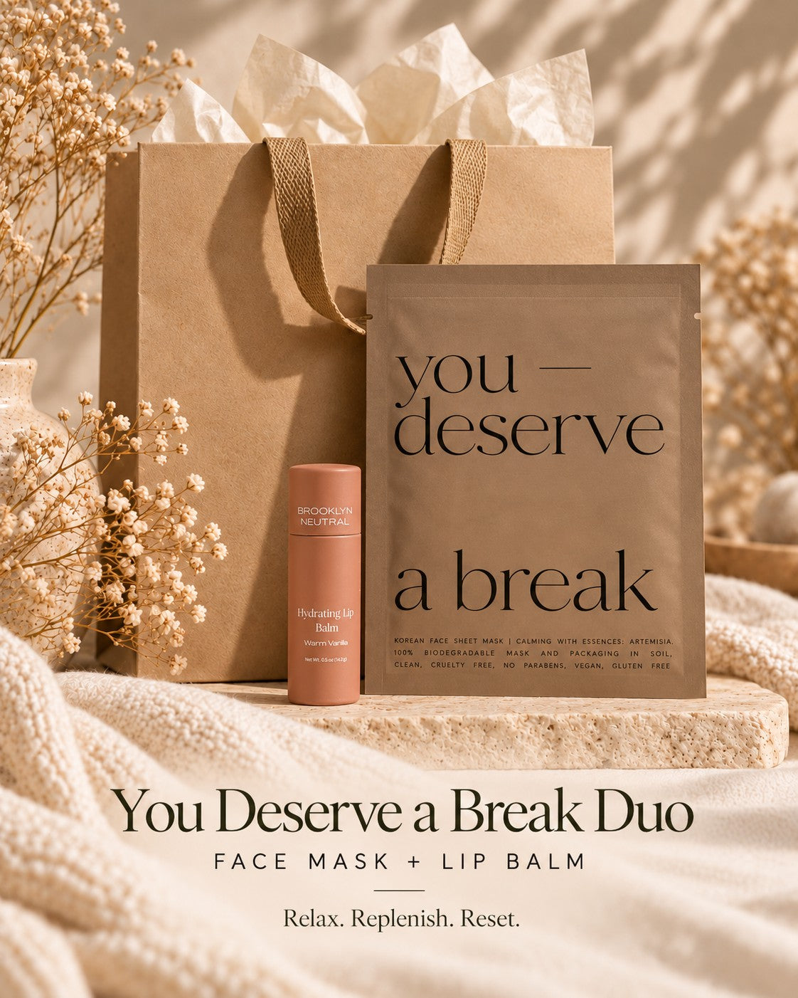 You Deserve a Break Self-Care Duo