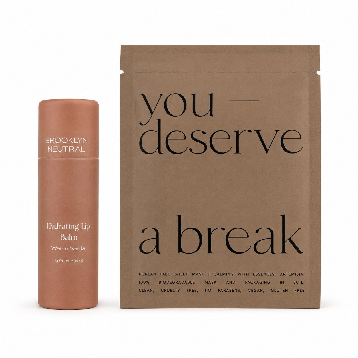 You Deserve a Break Self-Care Duo